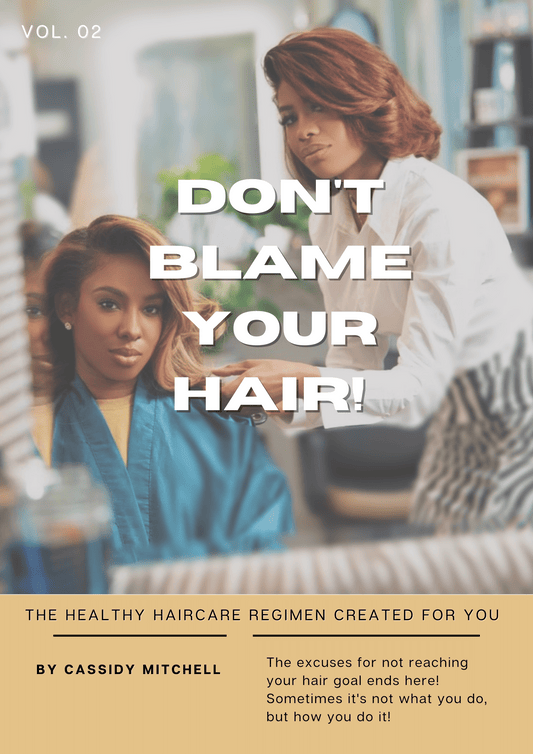 Don’t Blame Your Hair